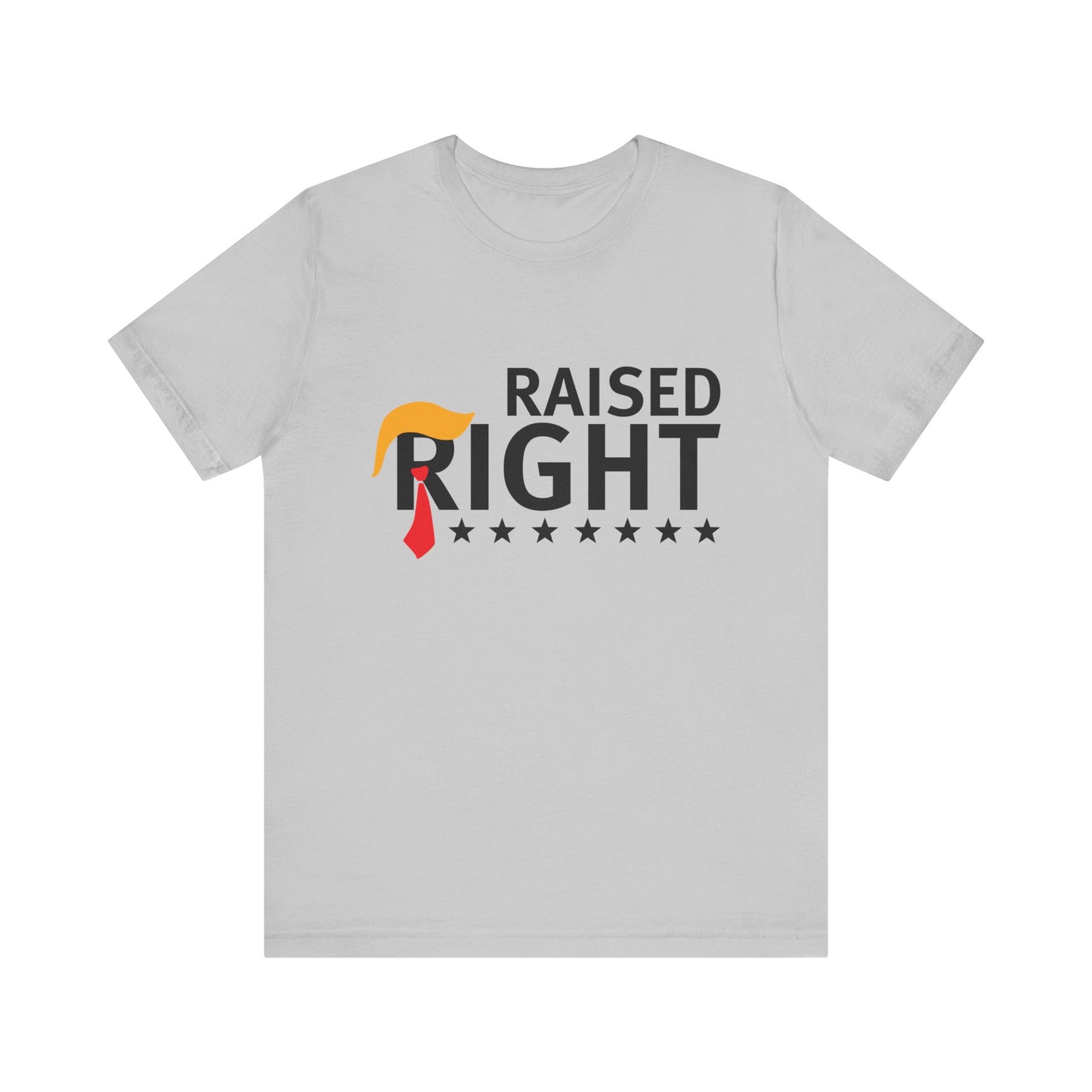 "Raised Right" Unisex Jersey Short Sleeve Tee - Comfortable & Patriotic Apparel