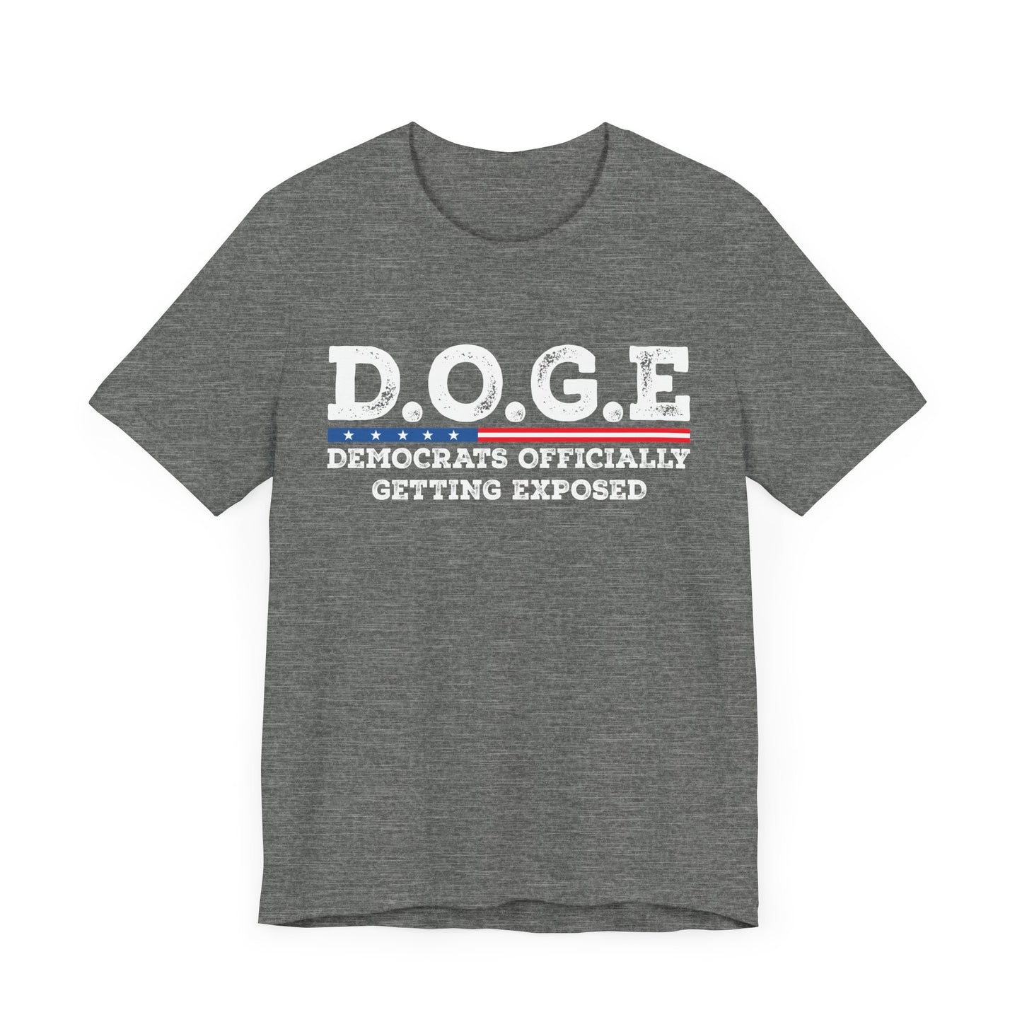 T-Shirt DOGE - Democrats Officially Getting Exposed Unisex Jersey Short Sleeve Tee