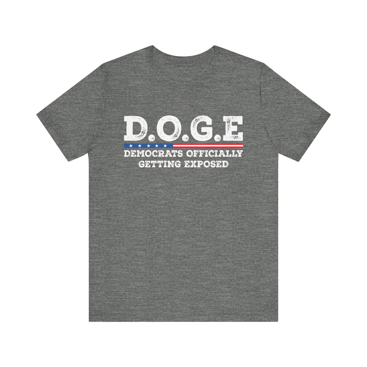 T-Shirt DOGE - Democrats Officially Getting Exposed Unisex Jersey Short Sleeve Tee