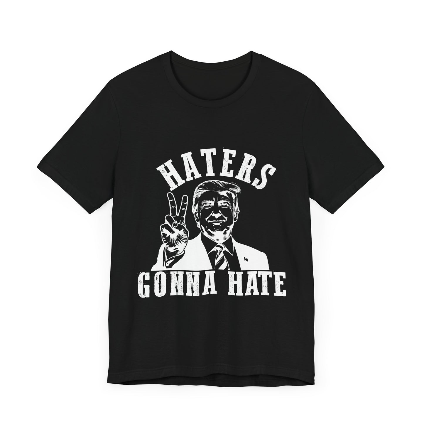 Haters Gonna Hate Unisex Jersey Tee - Bold Graphic Tee for Supporters