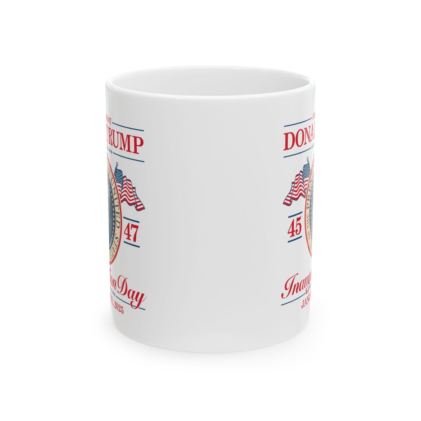 Inauguration Day Ceramic Mug .