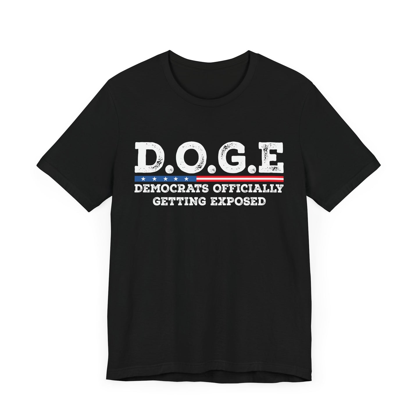 T-Shirt DOGE - Democrats Officially Getting Exposed Unisex Jersey Short Sleeve Tee