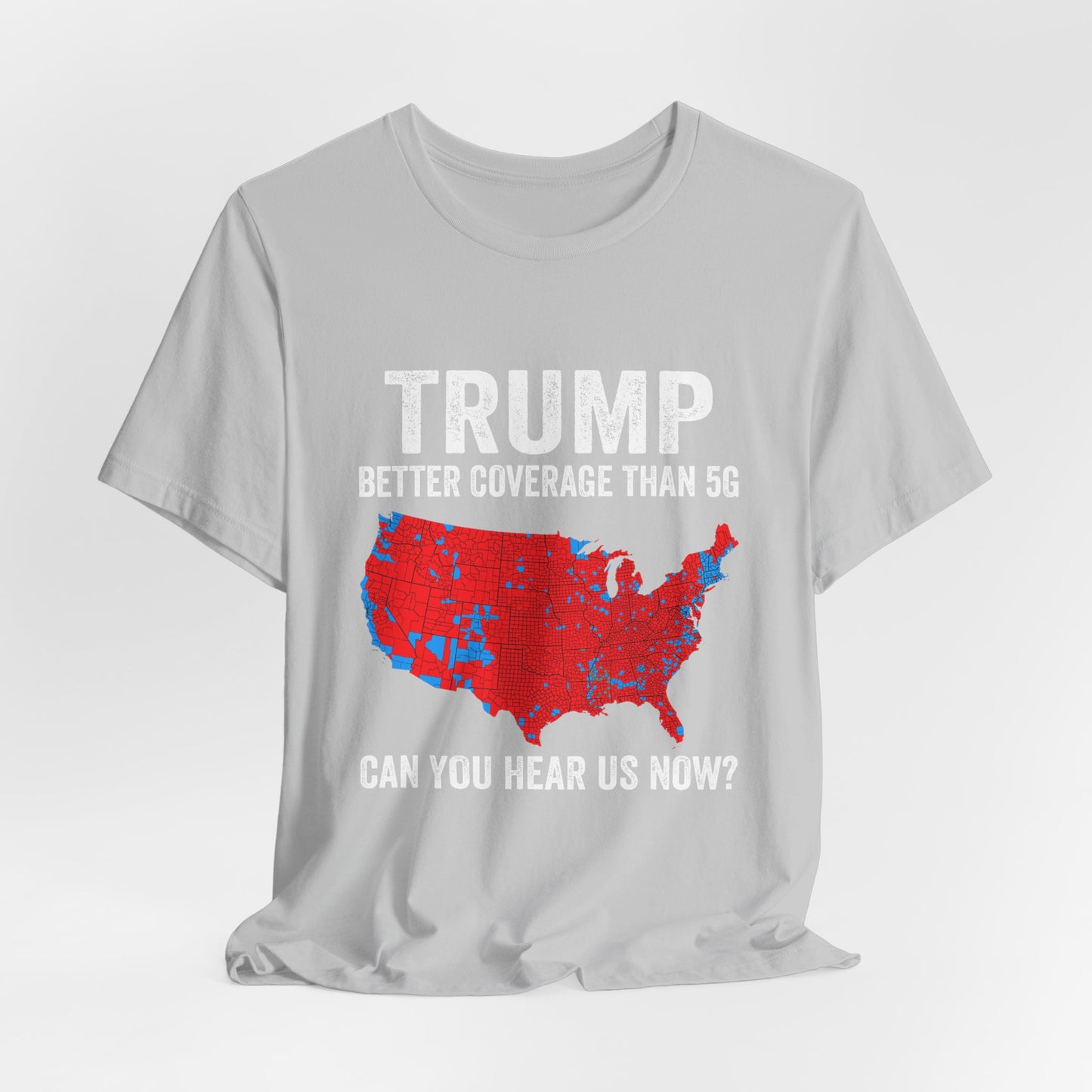 Unisex Short Sleeve Tee - 'Better Coverage Than 5G'