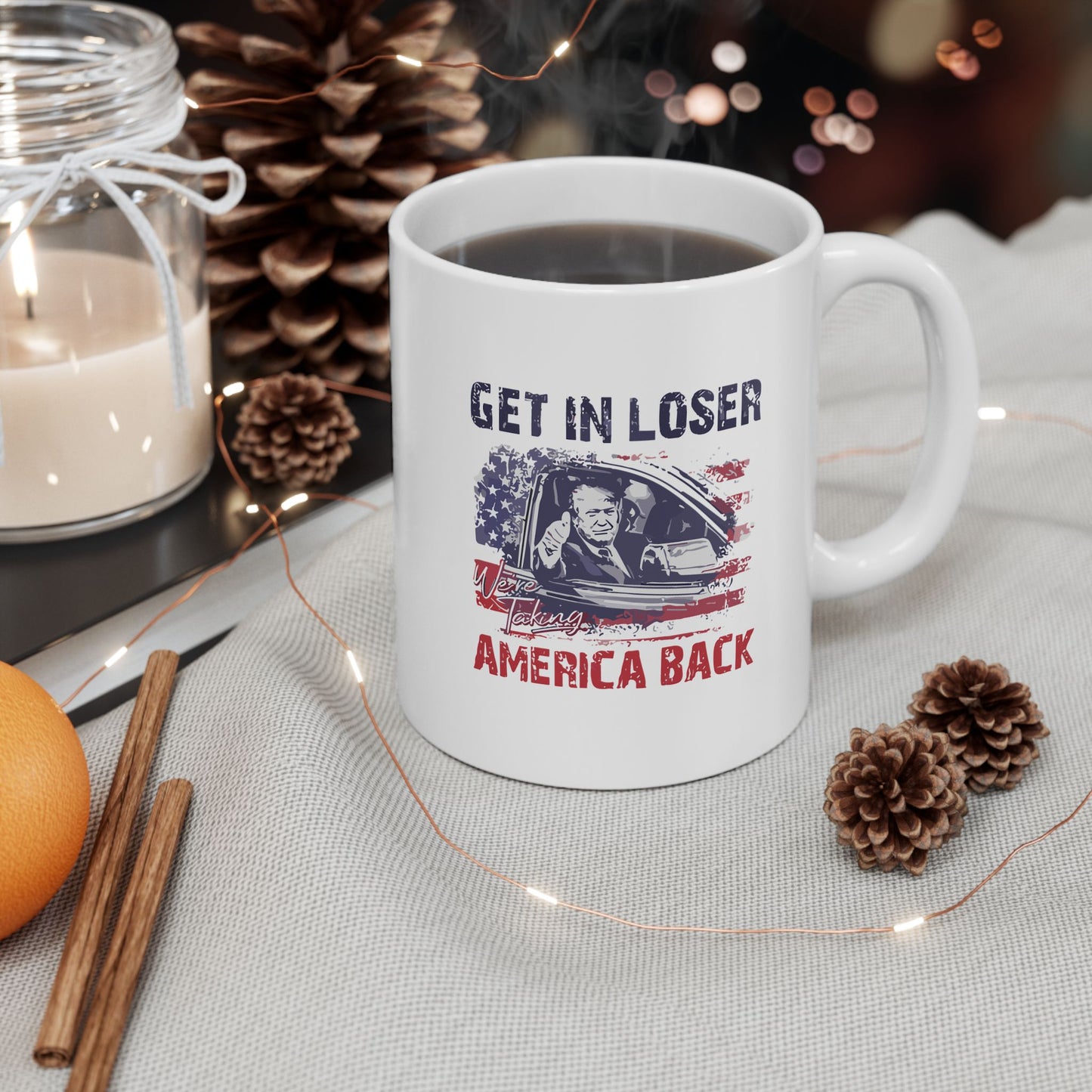 Patriotic Ceramic Mug - 'Get In Loser' Coffee Cup