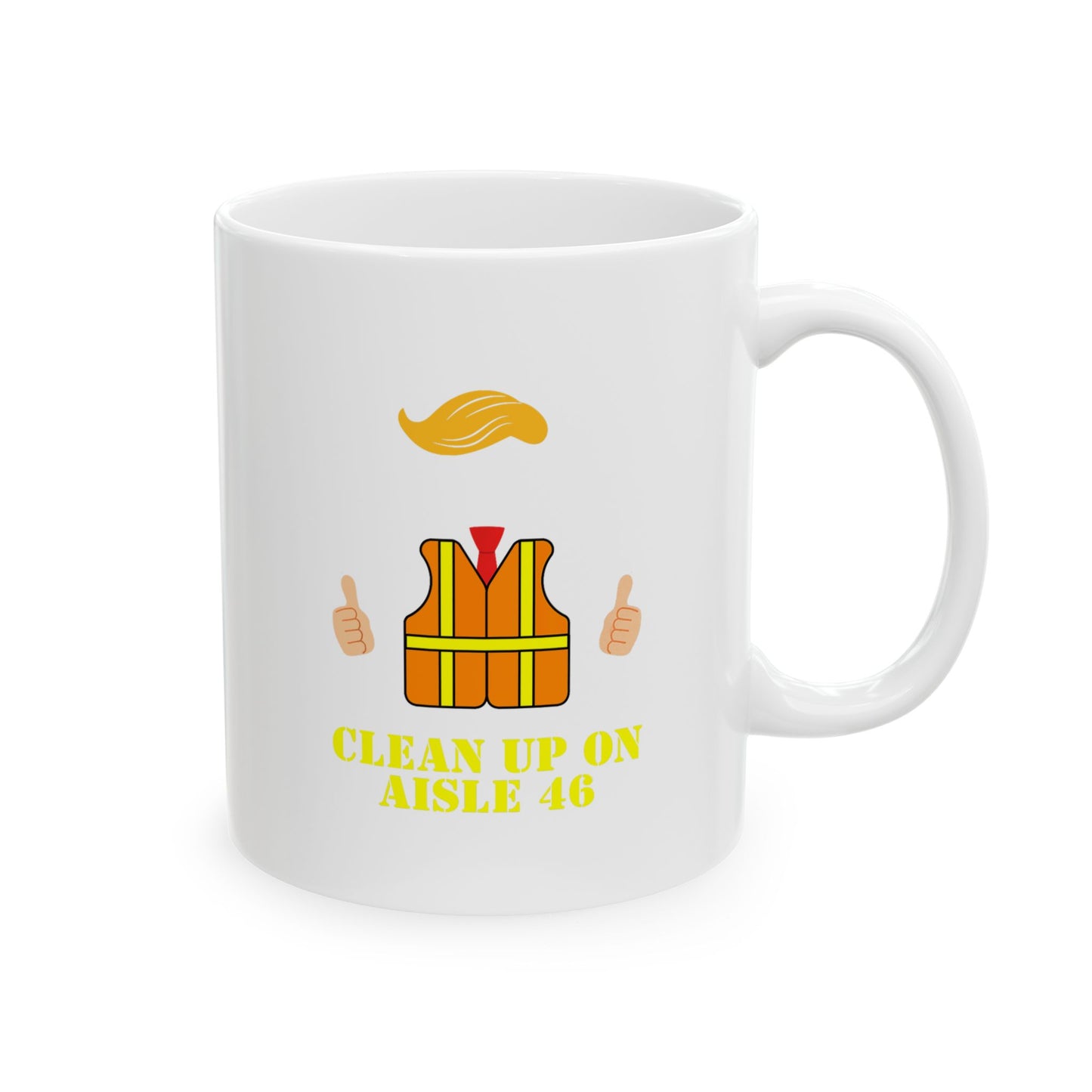 Cleanup Aisle 46 Ceramic Mug - Perfect Gift for Friends & Family