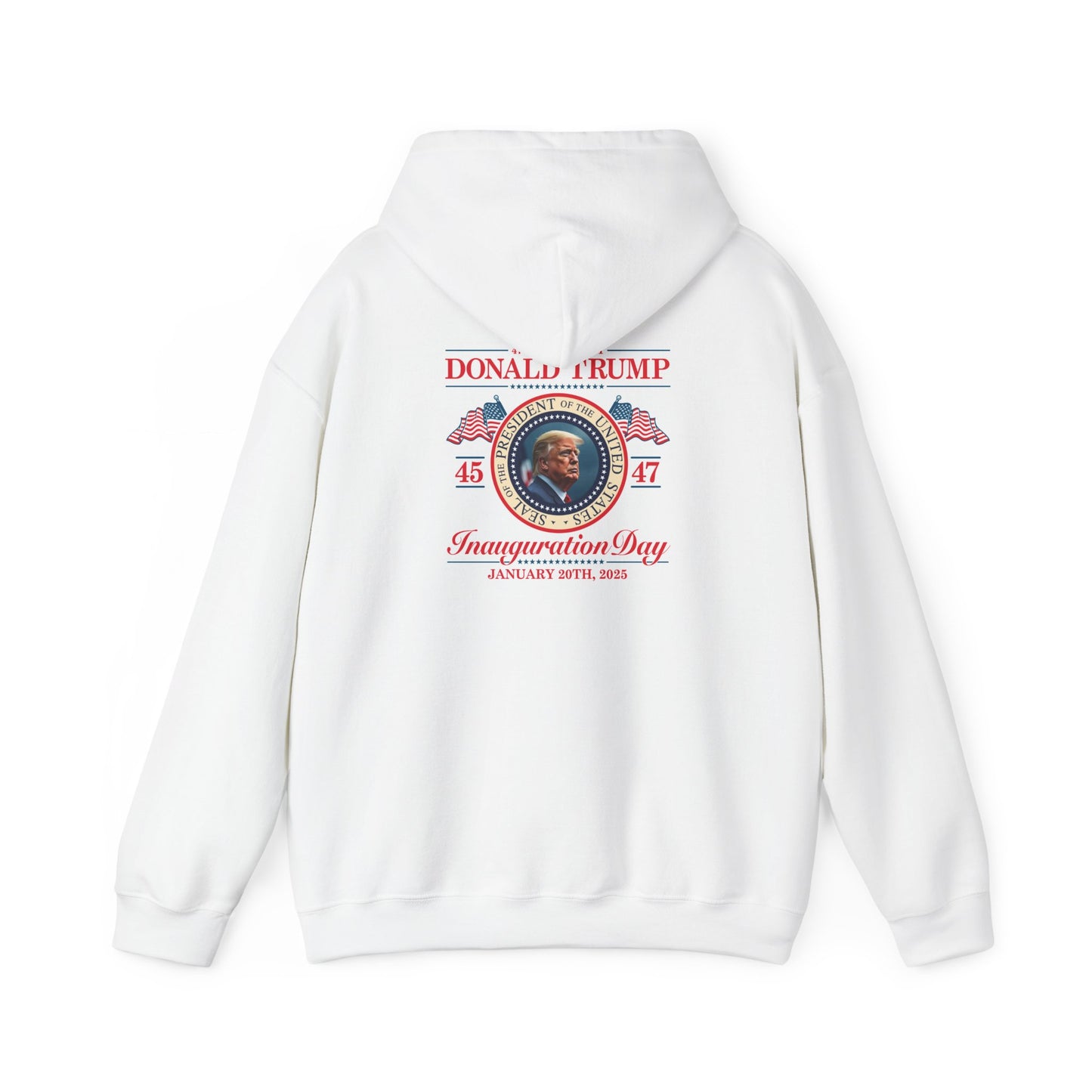 Inauguration Day Hoodie - Donald Trump Commemorative Sweatshirt