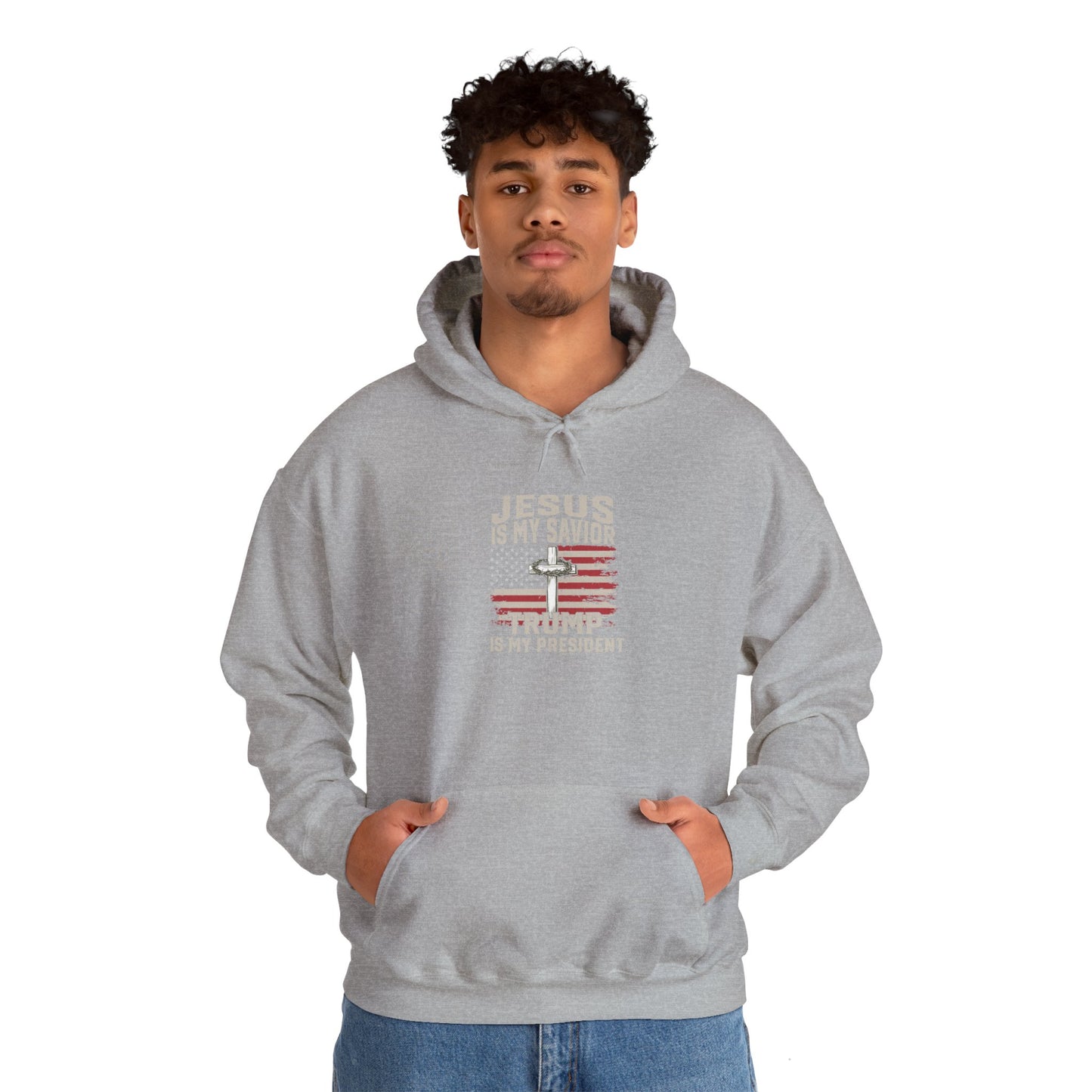 Hoodie - "Jesus is My Savior, Trump is My President"