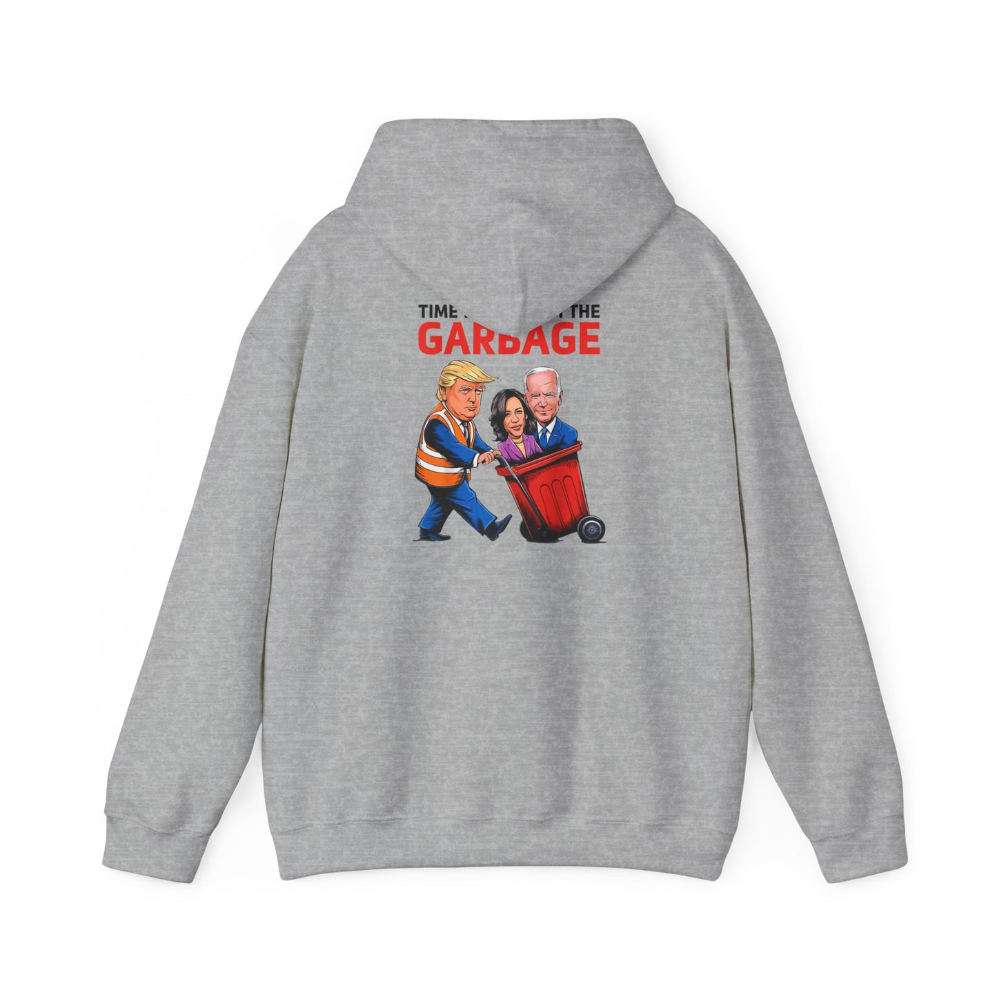 Funny Political Humor Hoodie – 'Garbage' Sweatshirt for Election Season