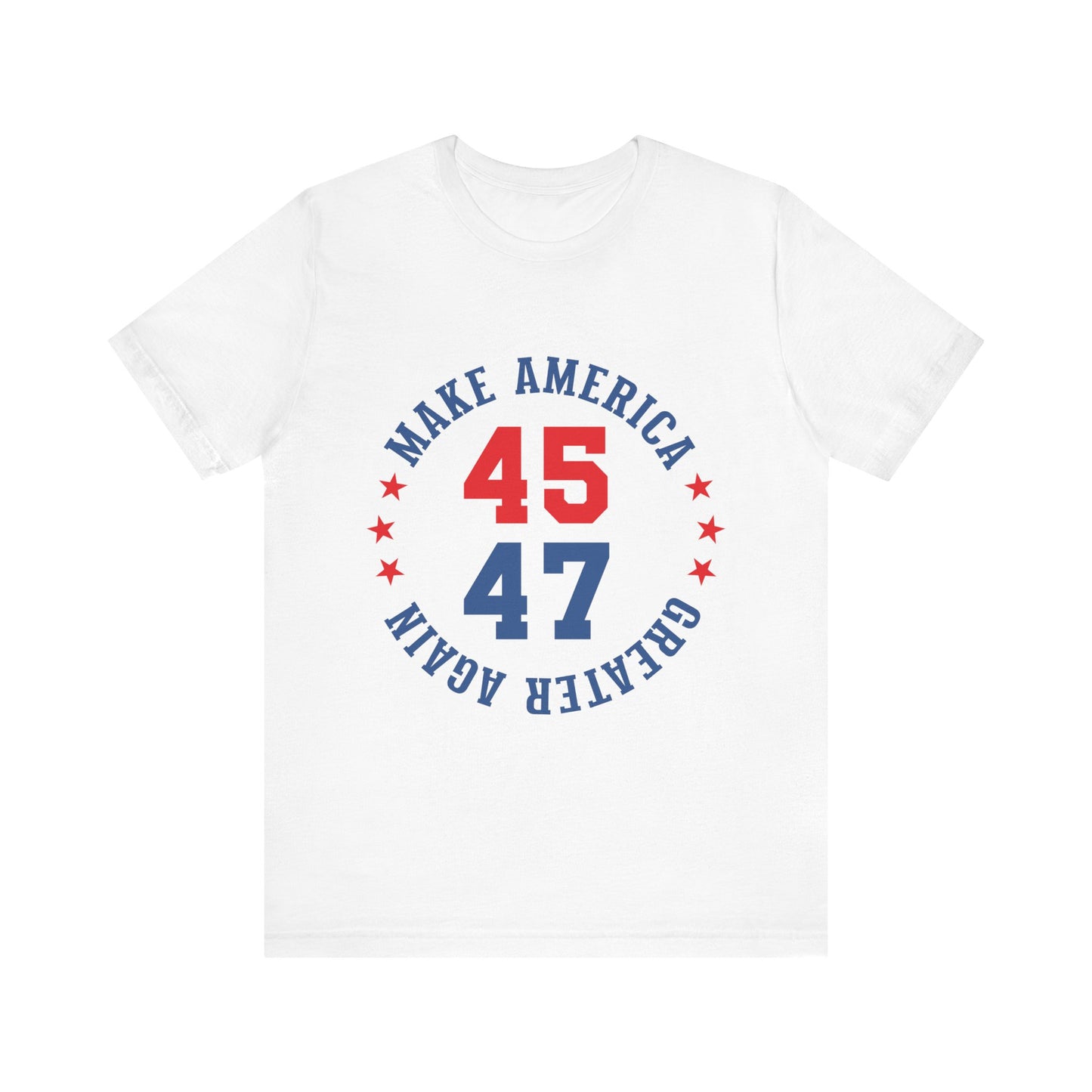 Make America Great Again Unisex Jersey Tee - Political Statement T-Shirt