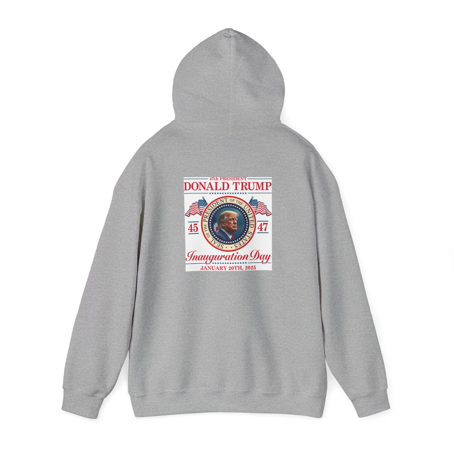 Inauguration Day Hoodie - Donald Trump Commemorative Sweatshirt