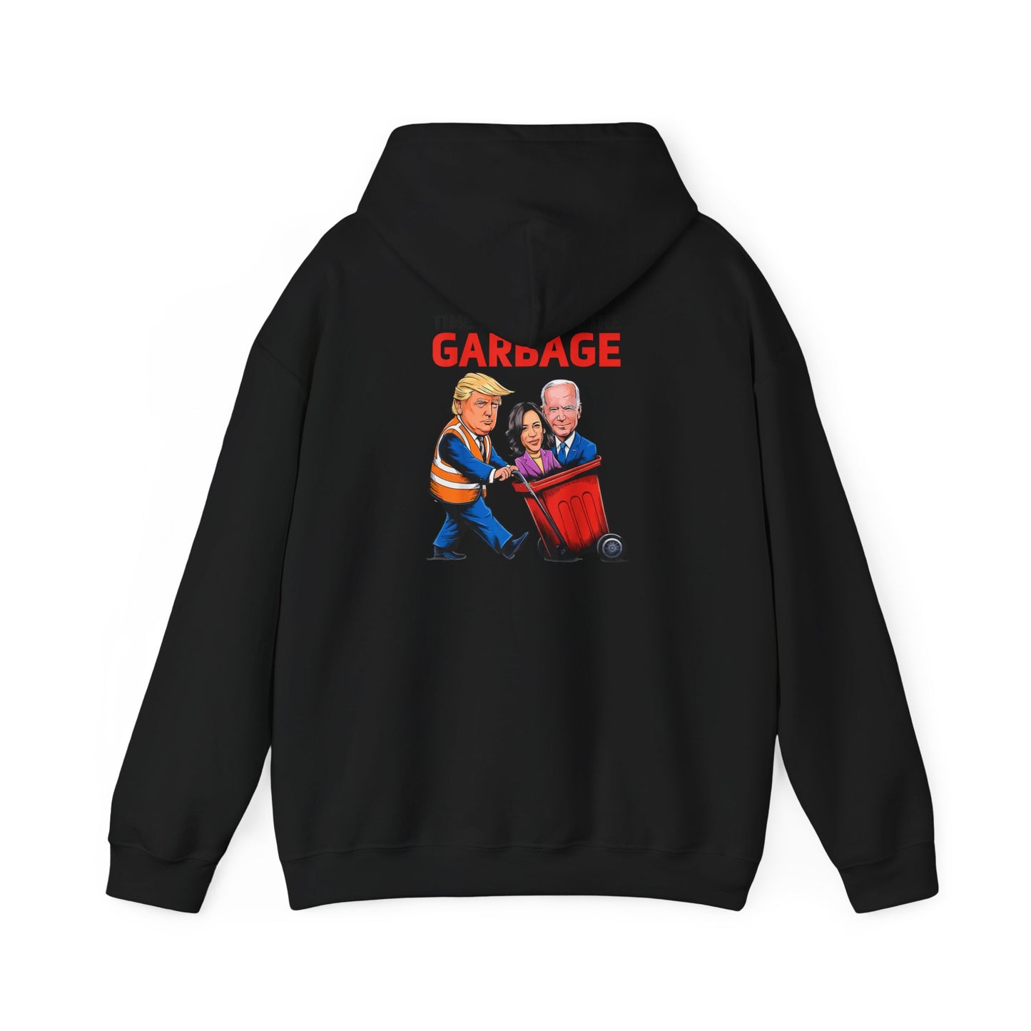 Funny Political Humor Hoodie – 'Garbage' Sweatshirt for Election Season