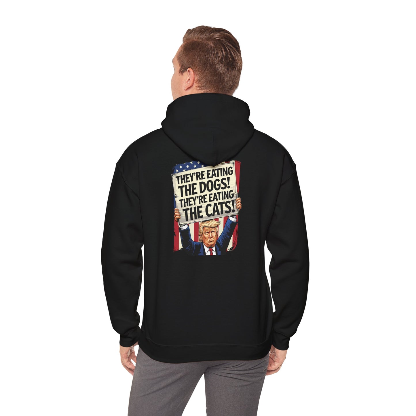 Protest Graphic Hoodie - They're Eating The Dogs & Cats