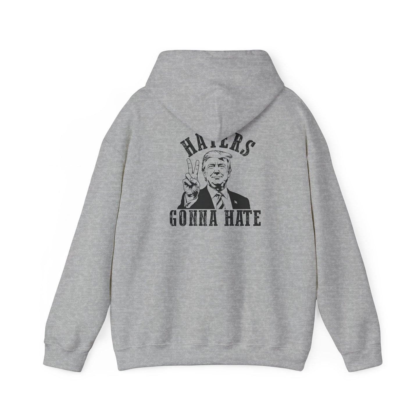 Haters Gonna Hate Hoodie - Unisex Heavy Blend™ Sweatshirt