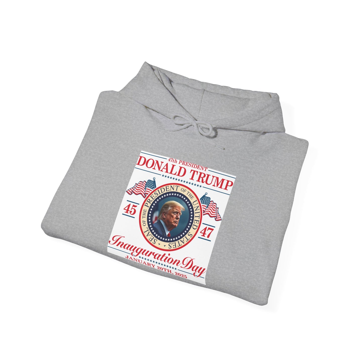 Inauguration Day Hoodie - Donald Trump Commemorative Sweatshirt