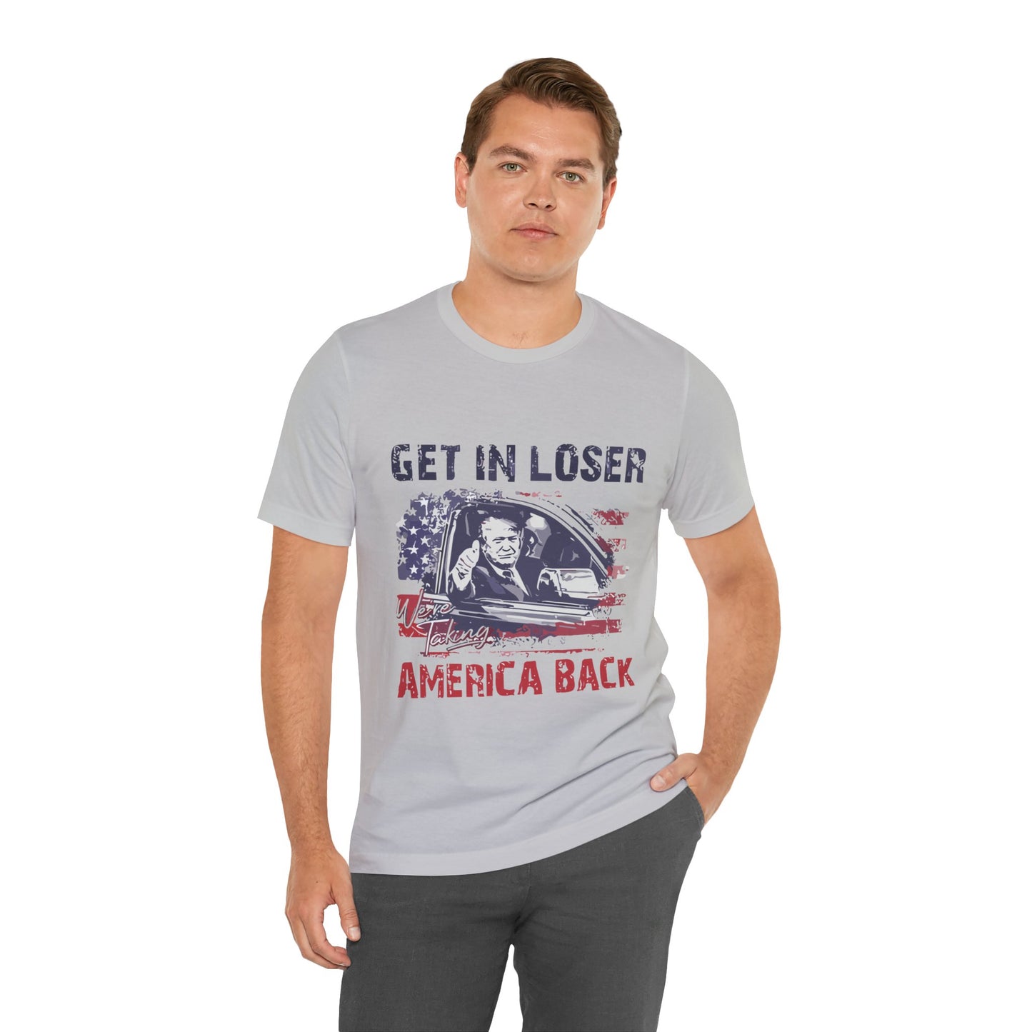 Get in Loser Unisex Jersey Tee - Taking America Back