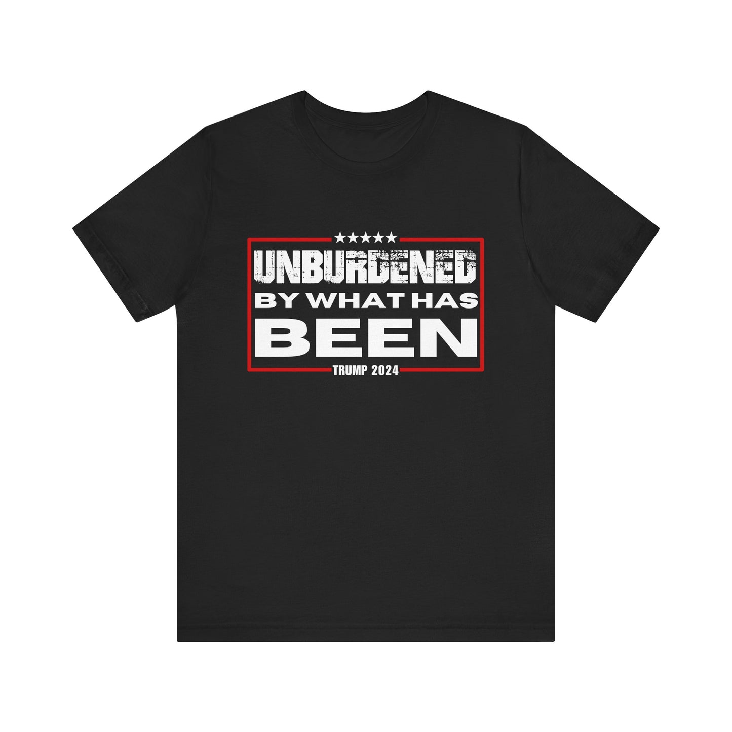 Unisex Jersey Tee - Unburdened by What Has Been - Trump 2024