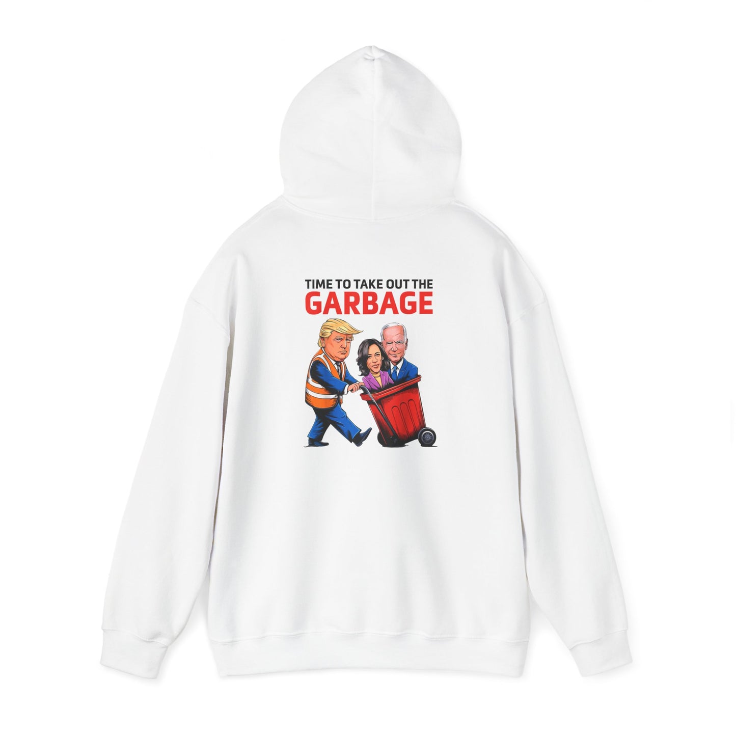 Funny Political Humor Hoodie – 'Garbage' Sweatshirt for Election Season