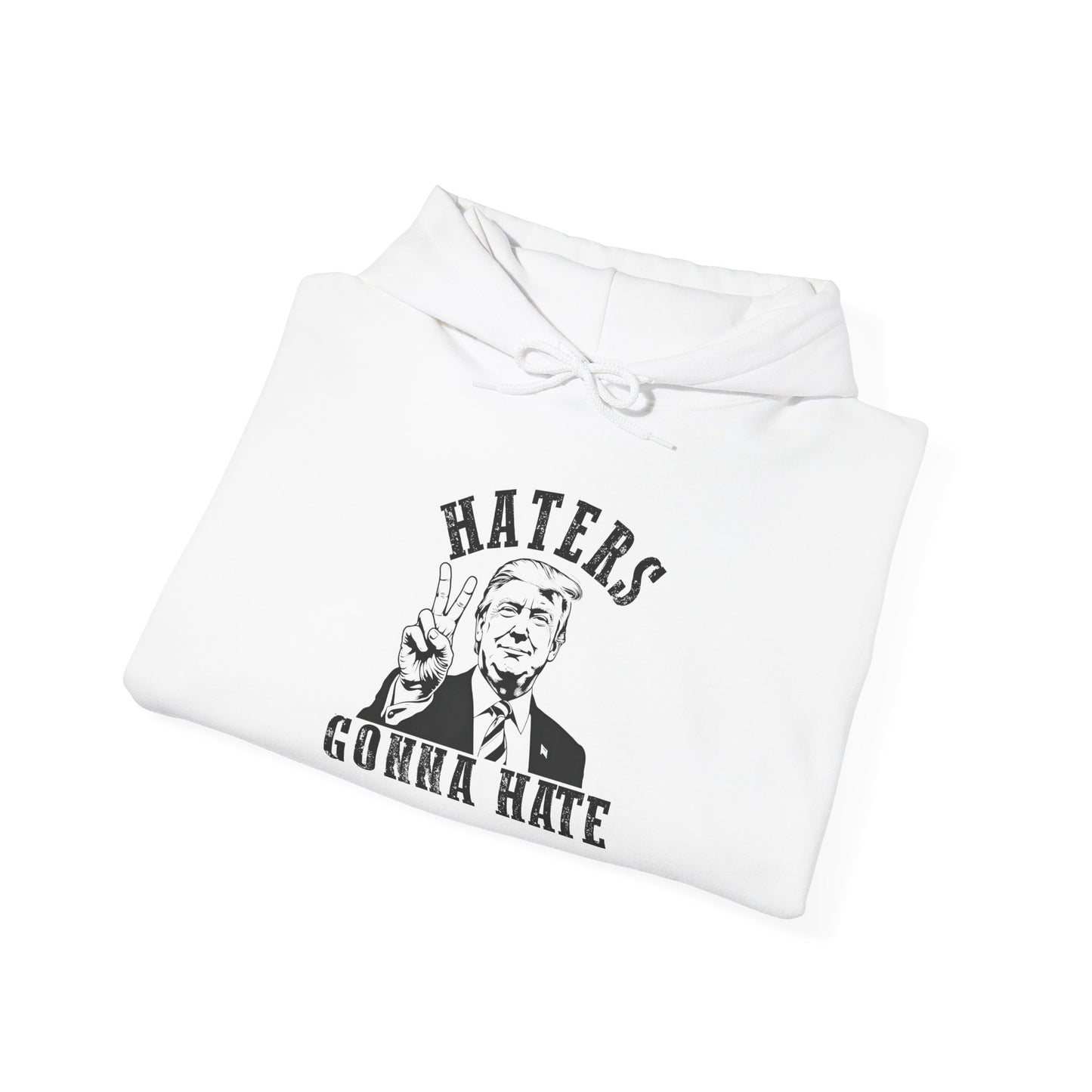 Haters Gonna Hate Hoodie - Unisex Heavy Blend™ Sweatshirt