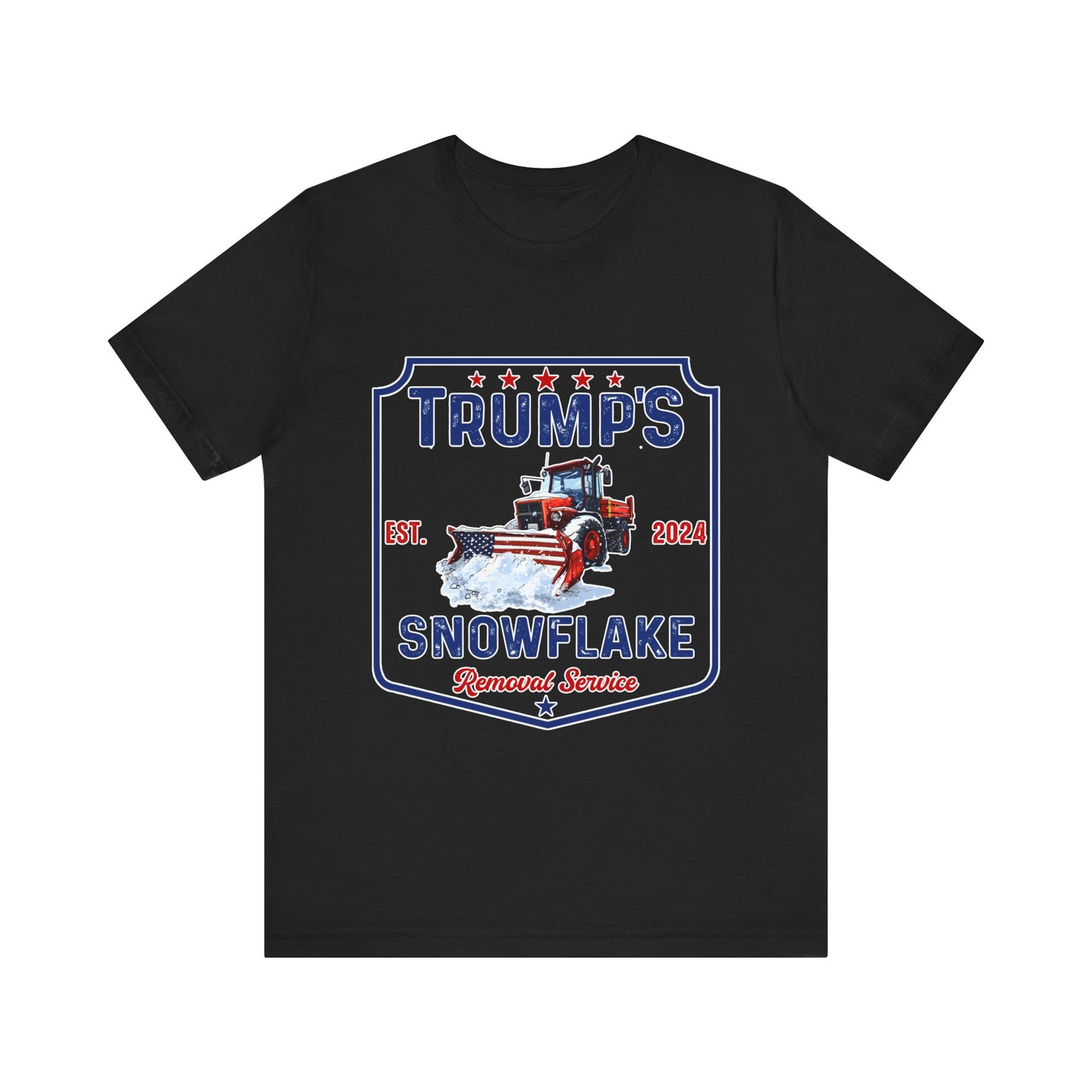 Trump's Snowflake Removal Service Tee - Unisex Short Sleeve Graphic T-Shirt