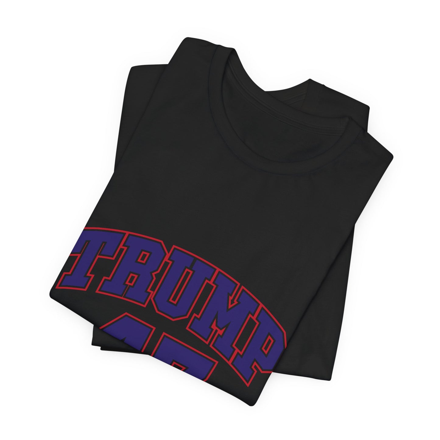 Trump 47 Unisex Jersey Short Sleeve Tee - Political Statement T-Shirt