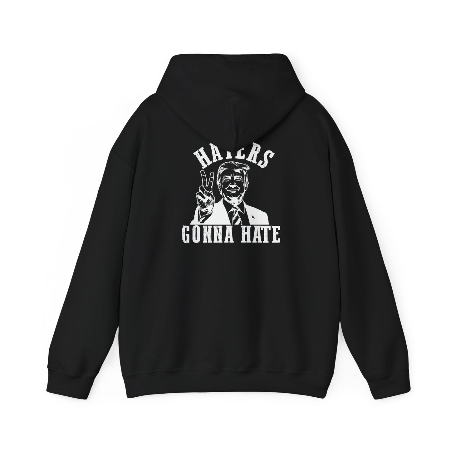 Haters Gonna Hate Hoodie - Unisex Heavy Blend™ Sweatshirt