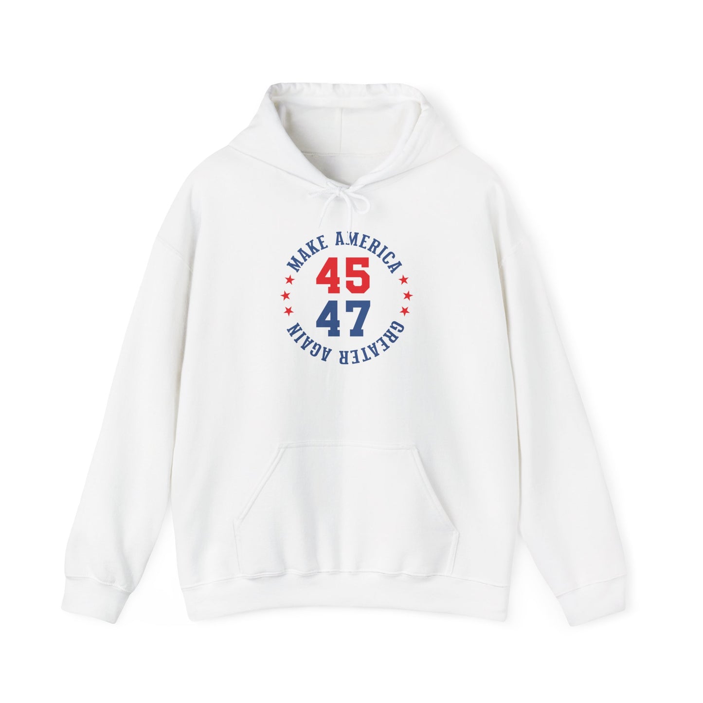 Make America Great Again 45/47 Unisex Hooded Sweatshirt