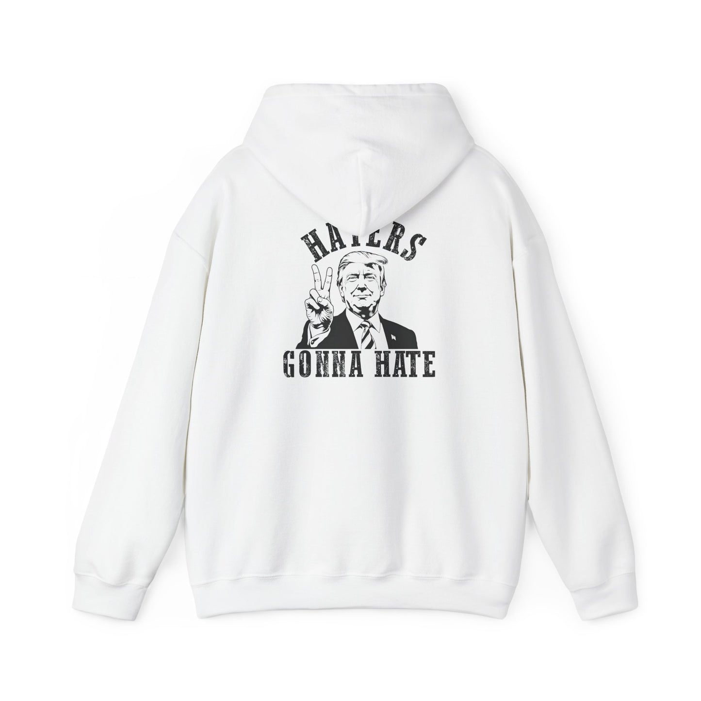 Haters Gonna Hate Hoodie - Unisex Heavy Blend™ Sweatshirt