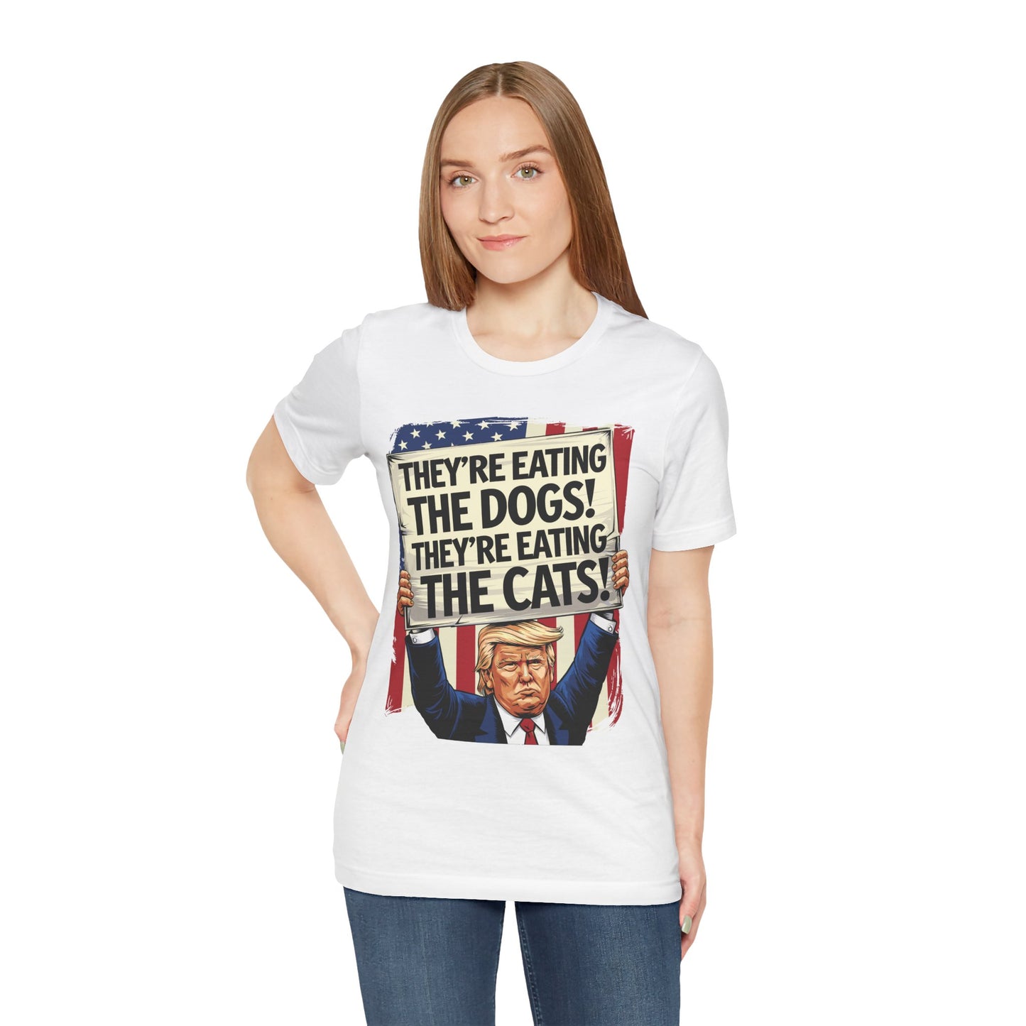 Political Quote Unisex Tee - "They're Eating The Dogs! They're Eating The Cats!"